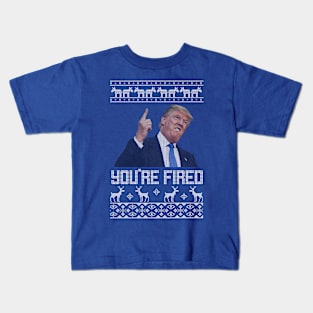 You're Fired Trump Christmas Sweater Kids T-Shirt